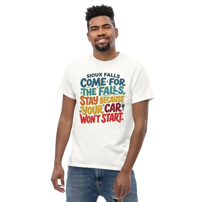 The Stay in Sioux Falls Classic Tee